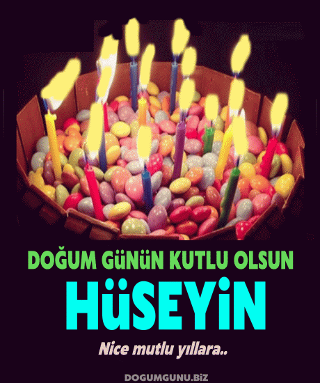 iyi ki doğdun Hüseyin