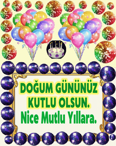 Doğum gününüz kutlu olsun