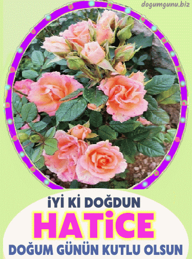 iyiki doğdun Hatice