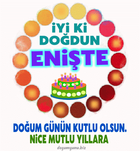 iyiki doğdun Enişte