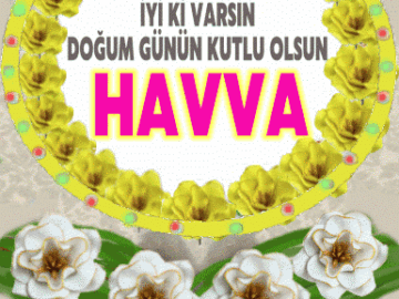 iyi ki doğdun Havva