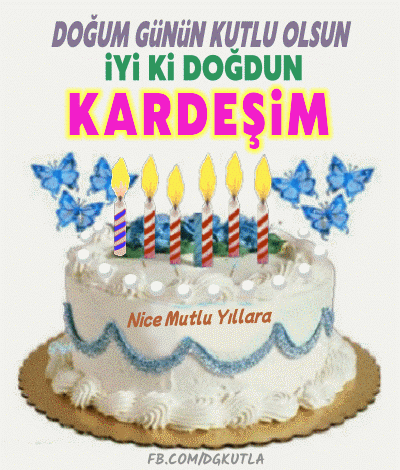 iyiki doğdun kardeşim