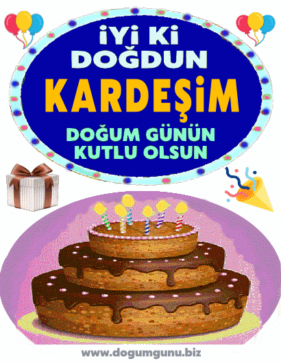 İYİKİ DOĞDUN KARDEŞİM