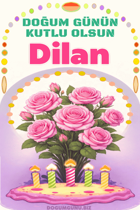 Dilan doğum günü gif